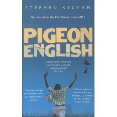 Pigeon English, Taschenbuch von Stephen Kelman, Bloomsbury Academic