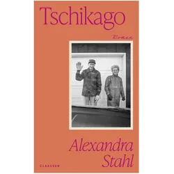 Tschikago, Belletristik von Alexandra Stahl