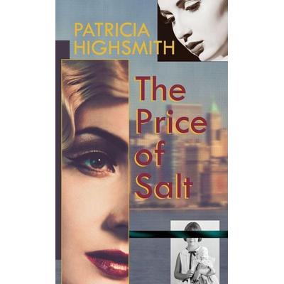 The Price of Salt, or Carol, Gebundene Ausgabe von Patricia Highsmith, Allegro Editions, 978-1-62654-311-9