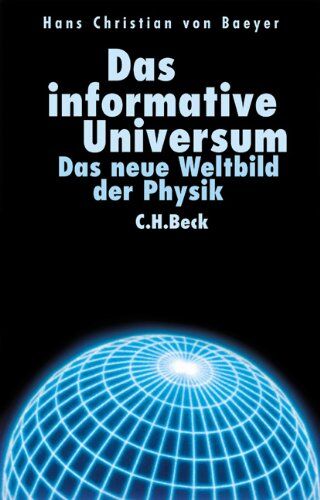 Von Baeyer, Hans Christian - Das informative Universum: Das neue Weltbild der Physik - Preis vom 30.09.2026 09:01:18 h