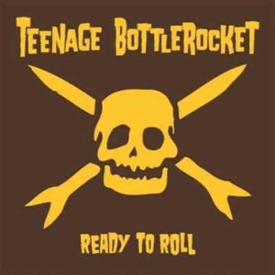 Ready to Roll - Teenage Bottlerocket, Vinyl