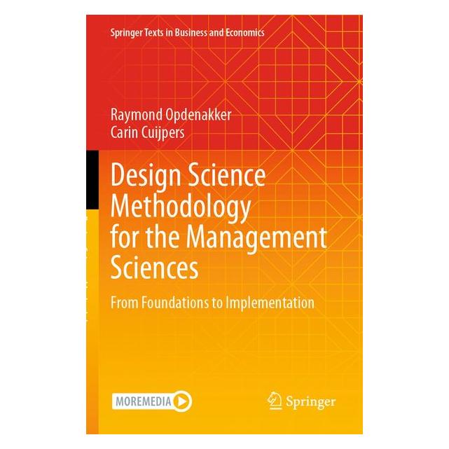 Springer Design Science Methodology for the Management Sciences (Englisch, Carin Cuijpers, Raymond Opdenakker) (69509006)