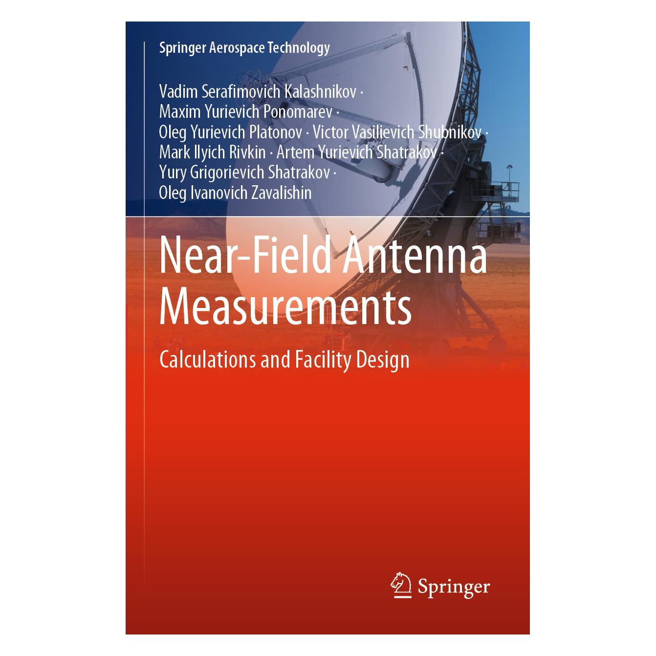 Springer Near-Field Antenna Measurements (Englisch, Softcover, Maxim Yurievich Ponomarev, Oleg Yuriev Platonov, Vadim Serafimovich Kalashnikov) (56838519)