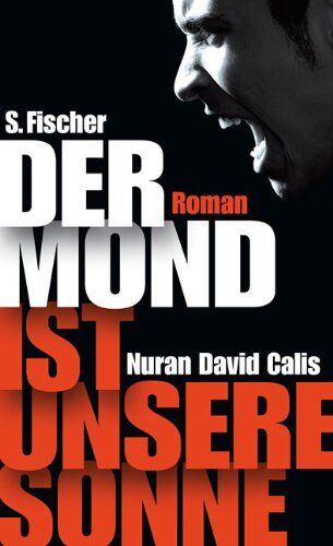 Calis, Nuran David - Der Mond ist unsere Sonne: Roman - Preis vom 19.10.2026 19:33:35 h