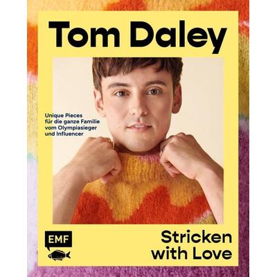 Stricken with Love, Gebundene Ausgabe von Tom Daley, Edition Michael Fischer / EMF Verlag, 978-3-7459-1493-1