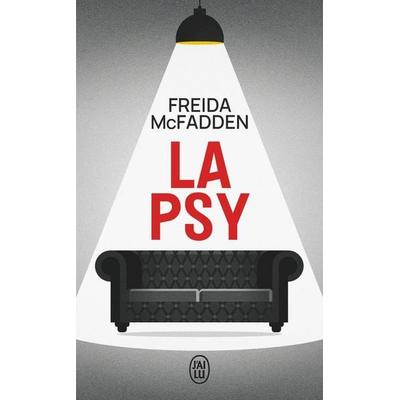 La Psy, Taschenbuch von Freida McFadden, J'ai Lu, 978-2-290-41562-7