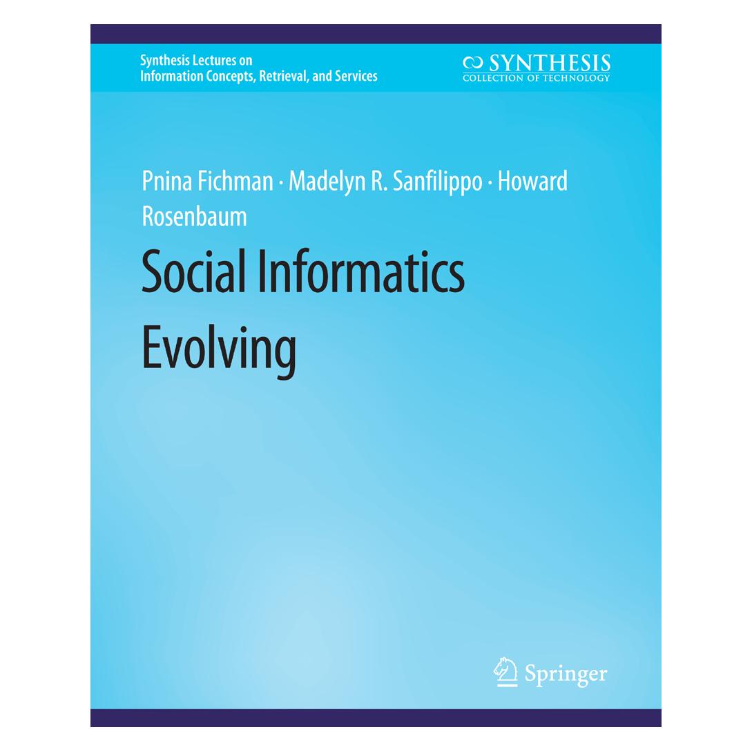 Springer Social Informatics Evolving (Englisch, Softcover, Howard Rosenbaum, Madelyn R Sanfilippo, Pnina Fichman) (56862754)