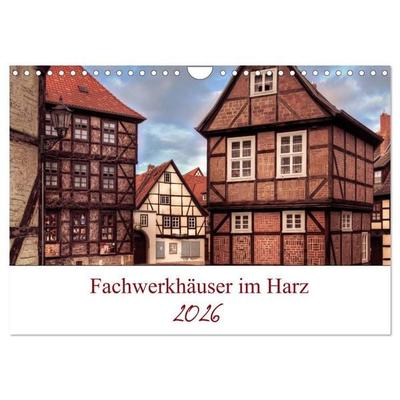 Fachwerkhäuser im Harz (Wandkalender 2026 DIN A4 quer), CALVENDO Monatskalender