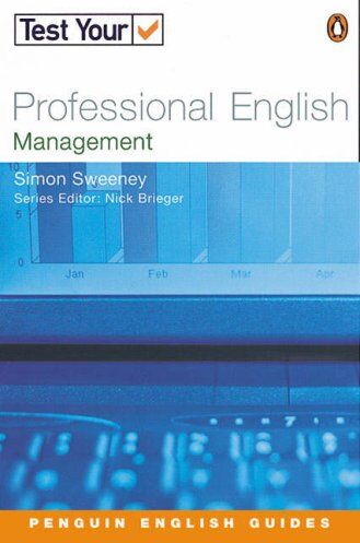 Simon Sweeney - Test Your Professional English: Management (Penguin Joint Venture Readers) - Preis vom 09.10.2026 07:28:09 h