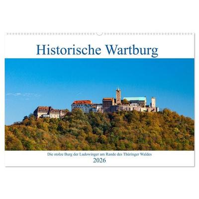 Historische Wartburg (Wandkalender 2026 DIN A2 quer), CALVENDO Monatskalender