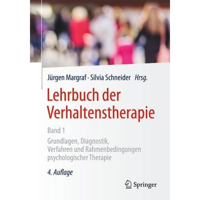 Lehrbuch der Verhaltenstherapie, Band 1, Gebundene Ausgabe von , Springer Berlin, 978-3-662-54910-0
