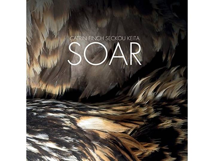 Catrin Finch & Seckou Keita - Soar