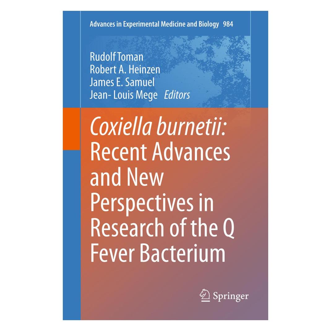 Springer Coxiella burnetii: Recent Advances and New Perspectives in Research of the Q Fever Bacterium (Englisch, Softcover, James E. Samuel, Jean-Louis Mege, Robert A. Heinzen, Rudolf Toman) (55559775)