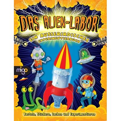 Das Alien-Labor, Taschenbuch von Marnie Willow, Migo