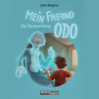 Mein Freund Odo - Julia Wagner, Audio, 4069828120129
