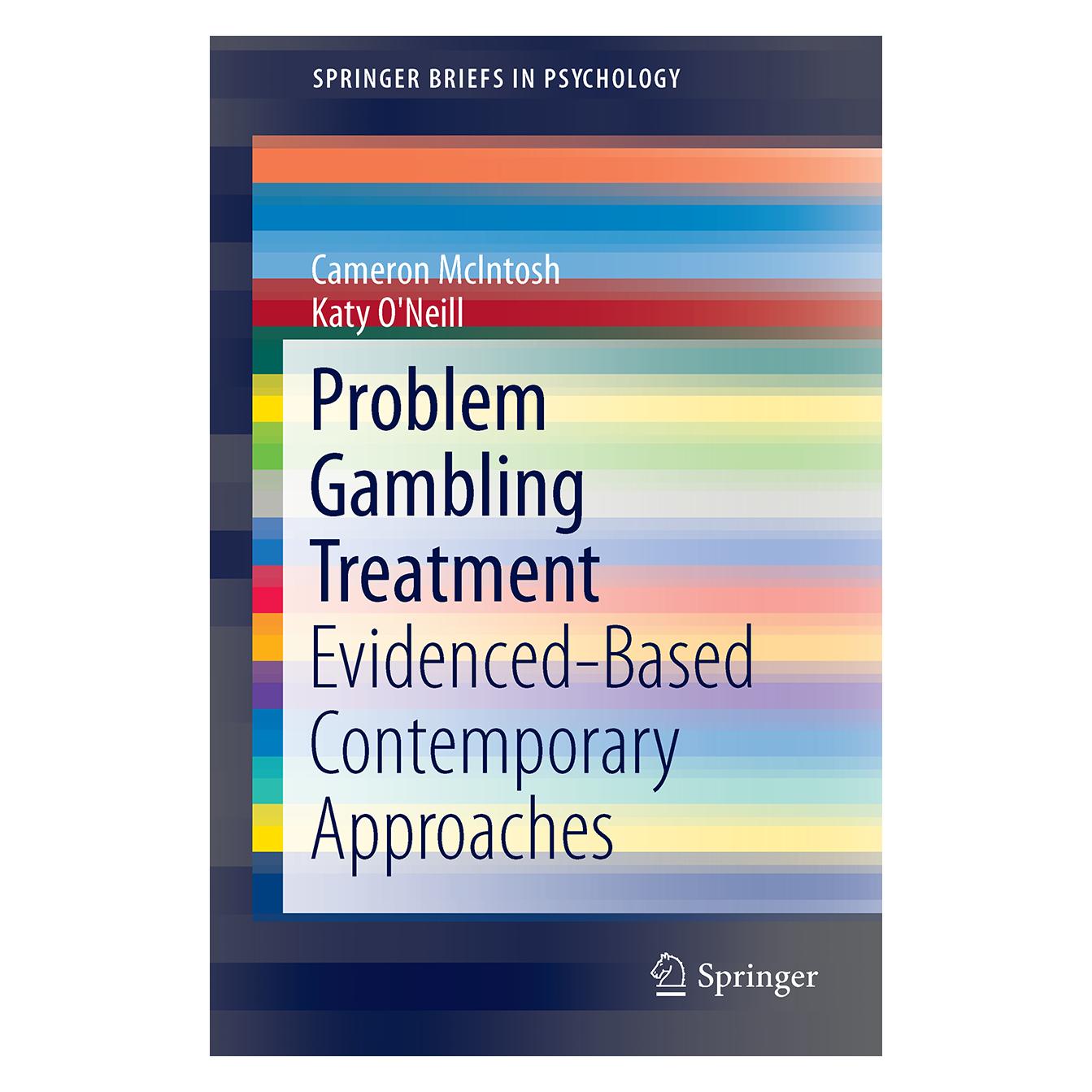 Springer Evidence-Based Treatments for Problem Gambling (Englisch, Softcover, Cameron McIntosh, Katy O'Neill) (55928474)