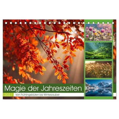 Magie der Jahreszeiten (Tischkalender 2027 DIN A5 quer), CALVENDO Monatskalender