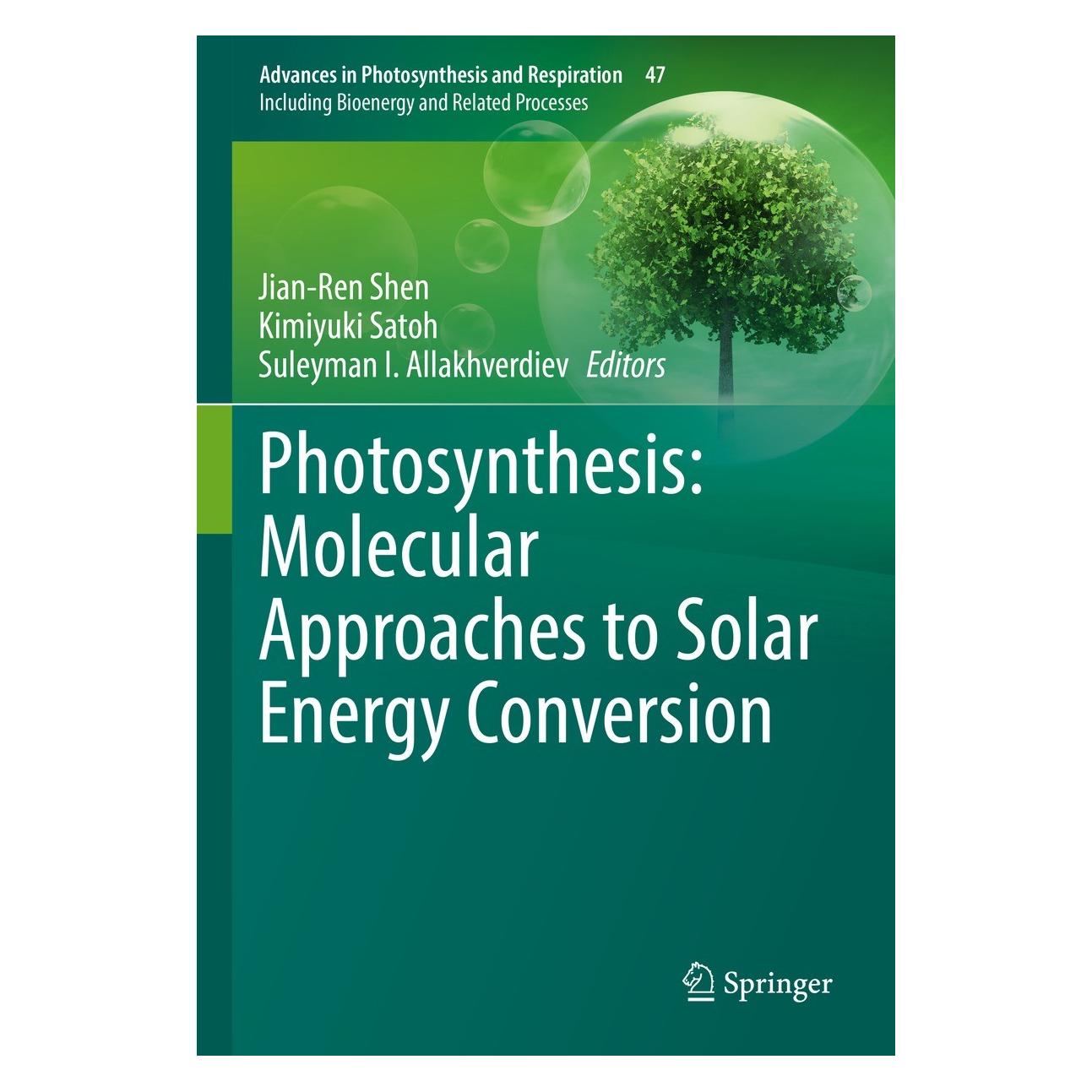 Springer Photosynthesis: Molecular Approaches to Solar Energy Conversion (Englisch, Hardcover, Jian-Ren Shen, Kimiyuki Satoh, Suleyman I. Allakhverdiev) (9783030674069)