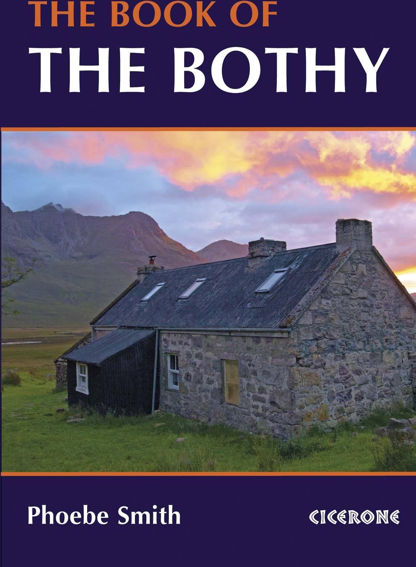 Guide de randonnées (en anglais) - The Book of the Bothy   Cicerone