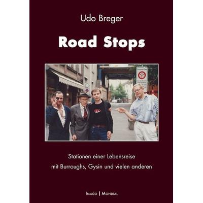 Road Stops, Gebundene Ausgabe von Udo Breger, BoD – Books on Demand, 978-3-7412-3866-6