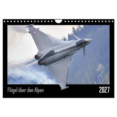 Flügel über den Alpen (Wandkalender 2027 DIN A4 quer), CALVENDO Monatskalender