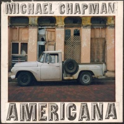 Americana I & II - Michael Chapman, CD