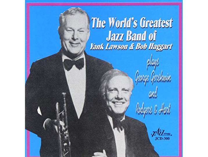 World's Greatest Jazz Band Of Yank Lawson and Bob Haggart - Plays George Gershwin And Rodgers &