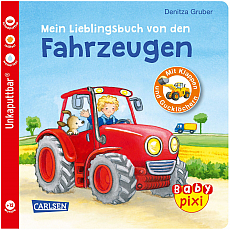 Carlsen Verlag Baby Pixi - Mein Lieblingsbuch von den Fahrzeugen - Band 68 304002