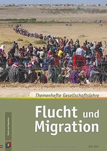 Dirk Witt - Flucht und Migration - Preis vom 09.10.2026 07:28:09 h