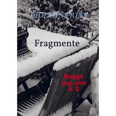Fragmente, Taschenbuch von Didi van Frits, Mybestseller, 978-94-036-4382-3