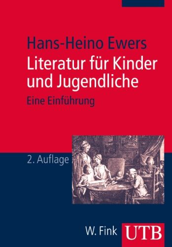 Hans-Heino Ewers - Literatur für Kinder und Jugendliche. Eine Einführung in Grundbegriffe der Kinder- und Jugendliteraturforschung - Preis vom 13.10.2026 19:28:25 h
