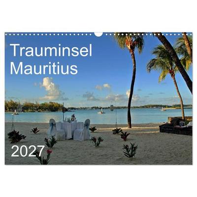 Trauminsel Mauritius (Wandkalender 2027 DIN A3 quer), CALVENDO Monatskalender