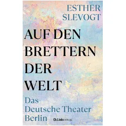 Auf den Brettern der Welt, Sachbücher von Esther Slevogt
