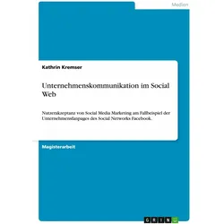 Unternehmenskommunikation im Social Web, Fachbücher von Kathrin Kremser