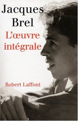 Jacques Brel - Oeuvre intégrale - Preis vom 05.10.2026 03:47:11 h