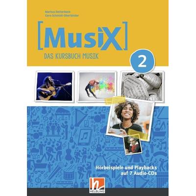 MusiX 2 (Ausgabe ab 2019) Audio-Aufnahmen - Markus Detterbeck,Gero Schmidt-Oberländer, Audio, 9783862274826