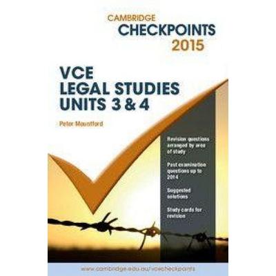 Cambridge Checkpoints VCE Legal Studies Units 3 and 4 2015, Taschenbuch von Peter Mountford, Cambridge University Press, 978-1-107-48496-2