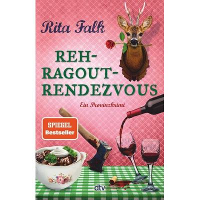 Rehragout-Rendezvous, Taschenbuch von Rita Falk, dtv