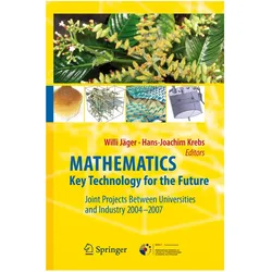 Mathematics - Key Technology for the Future, Fachbücher von Hans-Joachim Krebs, Willi Jäger
