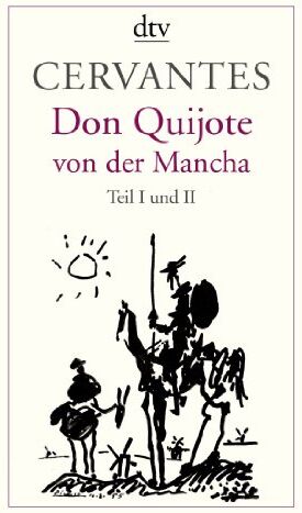Cervantes Saavedra, Miguel de - Don Quijote von der Mancha Teil I und II: Roman - Preis vom 30.09.2026 22:30:23 h