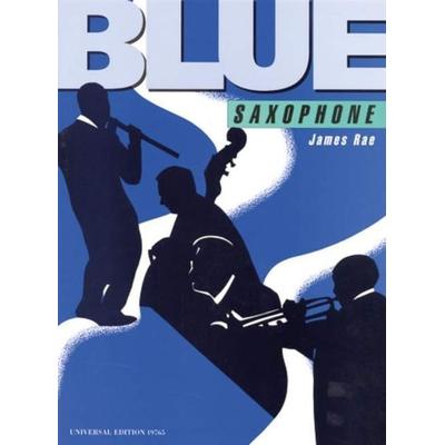 Rae, J: Blue Saxophone -