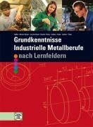 Reiner Haffer - Grundkenntnisse - Industrielle Metallberufe: Nach Lernfeldern 1-4. Mit vielen Beispielen, Übungen, Aufgaben - Preis vom 09.10.2026 07:28:09 h