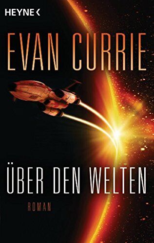 Evan Currie - Über den Welten: Roman (Odyssey, Band 5) - Preis vom 14.10.2026 23:07:16 h