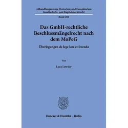 Lowsky:Das GmbH-rechtliche Beschlussmän, Fachbücher von Luca Lowsky