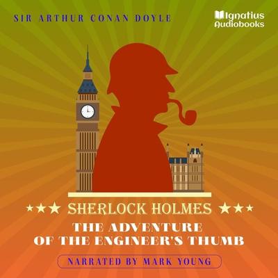 The Adventure of the Engineer's Thumb - Arthur Conan Doyle, Audio, 9783991710677
