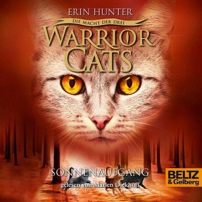 Warrior Cats - Die Macht der drei. Sonnenaufgang - Erin Hunter,Warrior Cats, Audio, 9783407822628