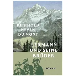 Hermann und seine Brüder, Belletristik von Reinhold Neven Du Mont
