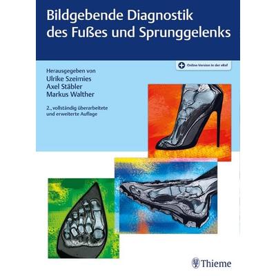 Bildgebende Diagnostik des Fußes und Sprunggelenks, Set von , Thieme, 978-3-13-240800-5