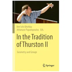 In the Tradition of Thurston II, Fachbücher von Athanase Papadopoulos, Kenichi Ohshika