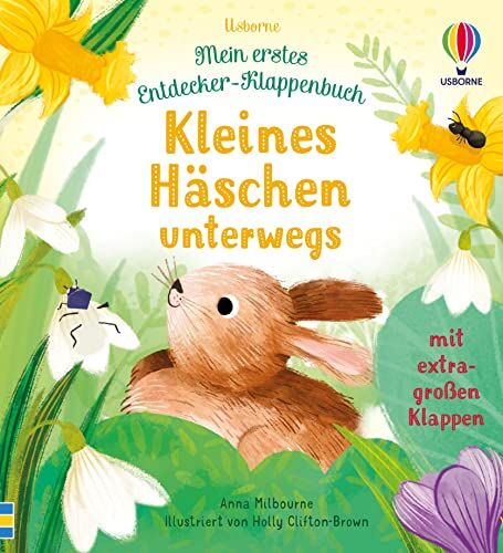 Anna Milbourne - Mein erstes Entdecker-Klappenbuch: Kleines Häschen unterwegs: Klappenbuch mit Tieren für Naturentdecker ab 10 Monaten (Meine ersten Entdecker-Klappenbücher) - Preis vom 30.09.2026 09:01:18 h